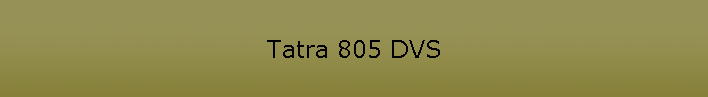 Tatra 805 DVS
